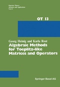 Cover: Algebraic Methods for Toeplitz-like Matrices and Operators - Birkh&auml;user