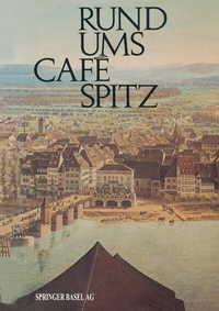 Enlarge image Cover: Rund ums Café Spitz - Birkhäuser