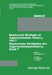 Enlarge image Cover: Numerical Methods of Approximation Theory, Vol. 7 / Numerische Methoden der Approximationstheorie, Band 7 - Birkhäuser