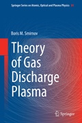Cover: Theory of Gas Discharge Plasma - Springer