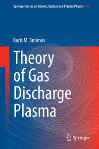 Abbildung von: Theory of Gas Discharge Plasma - Springer