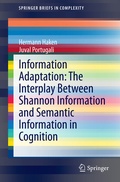 Cover: Information Adaptation: The Interplay Between Shannon Information and Semantic Information in Cognition - Springer