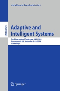Enlarge image Cover: Adaptive and Intelligent Systems - Springer