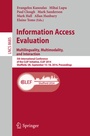 Cover: Information Access Evaluation -- Multilinguality, Multimodality, and Interaction - Springer