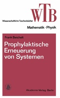 Cover: Prophylaktische Erneuerung von Systemen - Vieweg+Teubner Verlag