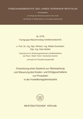 Cover: Entwicklung eines Systems zur &Uuml;berwachung und Steuerung des Kosten- und Erfolgsverhaltens von Produkten in der Investitionsg&Uuml;terindustrie - VS Verlag f&uuml;r Sozialwissenschaften