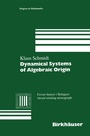 Cover: Dynamical Systems of Algebraic Origin - Birkh&auml;user