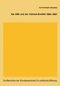 Cover: Die USA und der Vietnam-Konflikt 1964-1967 - VS Verlag f&uuml;r Sozialwissenschaften