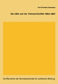Cover: Die USA und der Vietnam-Konflikt 1964-1967 - VS Verlag f&uuml;r Sozialwissenschaften