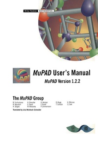Enlarge image Cover: MuPAD User's Manual - Vieweg+Teubner Verlag
