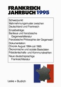 Cover: Frankreich-Jahrbuch 1995 - VS Verlag f&uuml;r Sozialwissenschaften