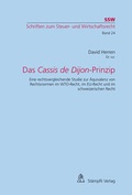 Cover: Das Cassis de Dijon-Prinzip - St&auml;mpfli Verlag AG