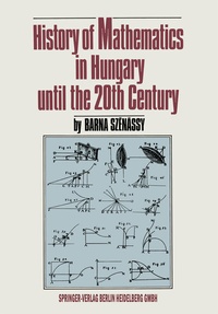 Abbildung von: History of Mathematics in Hungary until the 20th Century - Springer