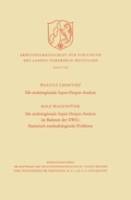Cover: Die multiregionale Input-Output-Analyse. Die multiregionale Input-Output-Analyse im Rahmen der EWG: Statistisch-methodologische Probleme - VS Verlag f&uuml;r Sozialwissenschaften