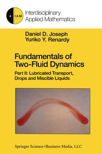 Enlarge image Cover: Fundamentals of Two-Fluid Dynamics - Springer