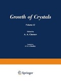 Cover: Poct Bp Cta o / Rost Kristallov / Growth of Crystals: Volume 12 - Plenum Publishing Corporation