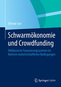 Abbildung von: Schwarmökonomie und Crowdfunding - Springer Gabler