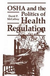 Abbildung von: OSHA and the Politics of Health Regulation - Plenum Publishing Corporation