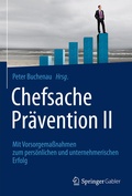 Cover: Chefsache Pr&auml;vention II - Springer Gabler