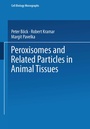 Cover: Peroxisomes and Related Particles in Animal Tissues - Springer