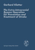 Bild: The Extra-Intracranial Bypass Operation for Prevention and Treatment of Stroke - Springer
