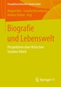 Cover: Biografie und Lebenswelt - Springer VS