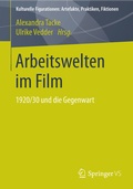 Cover: Arbeitswelten im Film - Springer VS