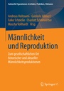 Cover: Männlichkeit und Reproduktion - Springer VS