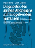 Cover: Diagnostik des akuten Abdomens mit bildgebenden Verfahren - Springer