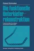 Cover: Die funktionelle Unterkieferrekonstruktion - Springer