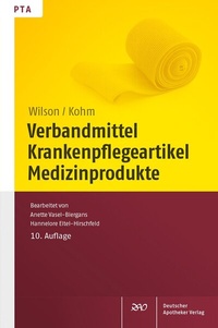 Abbildung von: Verbandmittel, Krankenpflegeartikel, Medizinprodukte - Deutscher Apotheker Verlag
