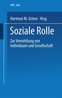Cover: Soziale Rolle - VS Verlag für Sozialwissenschaften