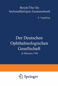 Abbildung von: Der Deutschen Ophthalmologischen Gesellschaft - J.F. Bergmann-Verlag