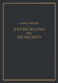 Abbildung von: Lehrbuch der Entwicklung des Menschen - Springer
