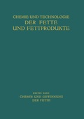 Cover: Chemie und Gewinnung der Fette - Springer