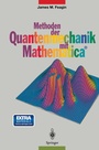 Cover: Methoden der Quantenmechanik mit Mathematica® - Springer