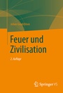 Cover: Feuer und Zivilisation - Springer VS