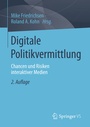 Cover: Digitale Politikvermittlung - Springer VS