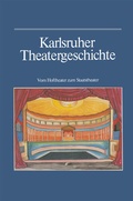 Cover: Karlsruher Theatergeschichte - Braun-Verlag
