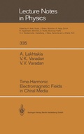 Cover: Time-Harmonic Electromagnetic Fields in Chiral Media - Springer
