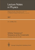 Cover: Whither Turbulence? Turbulence at the Crossroads - Springer