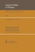 Cover: Rheological Modelling: Thermodynamical and Statistical Approaches - Springer