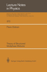 Enlarge image Cover: Theory of Structured Multiphase Mixtures - Springer