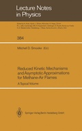 Cover: Reduced Kinetic Mechanisms and Asymptotic Approximations for Methane-Air Flames - Springer