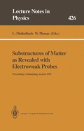 Cover: Substructures of Matter as Revealed with Electroweak Probes - Springer