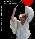 Cover: Gert Voss auf der B&uuml;hne - Akademie der K&uuml;nste, Berlin
