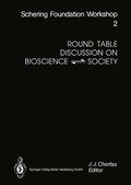 Cover: Round Table Discussion on BIOSCIENCE ? SOCIETY - Springer