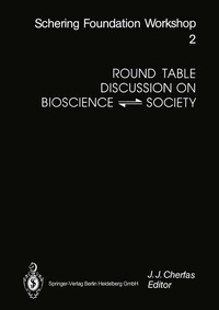 Enlarge image Cover: Round Table Discussion on BIOSCIENCE ? SOCIETY - Springer