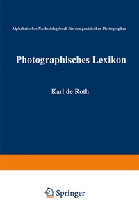Abbildung von: Photographisches Lexikon - Springer
