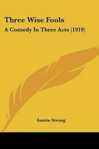 Enlarge image Cover: Three Wise Fools - Kessinger Publishing